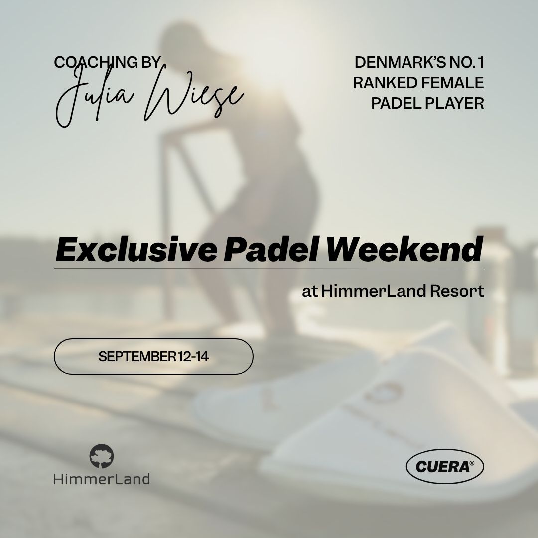 Exclusive Padel Weekend at HimmerLand Resort (September)